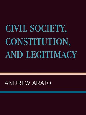 cover image of Civil Society, Constitution, and Legitimacy